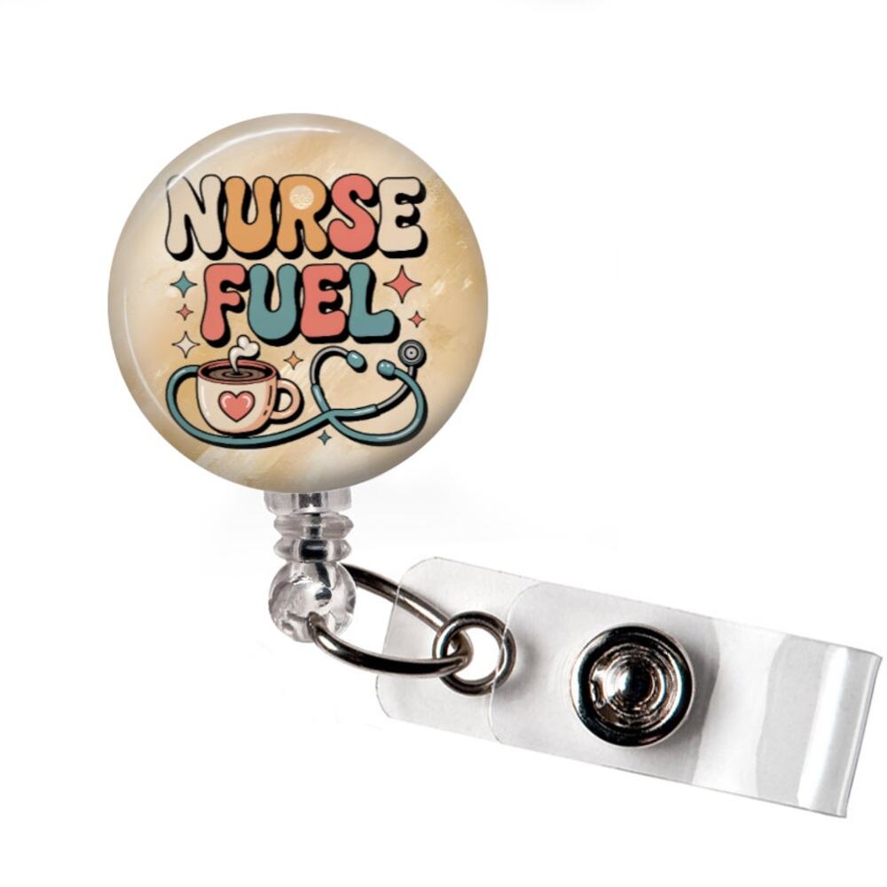 Nurse Fuel Coffee Badge Reel Funny Nurse Retractable ID Holder
